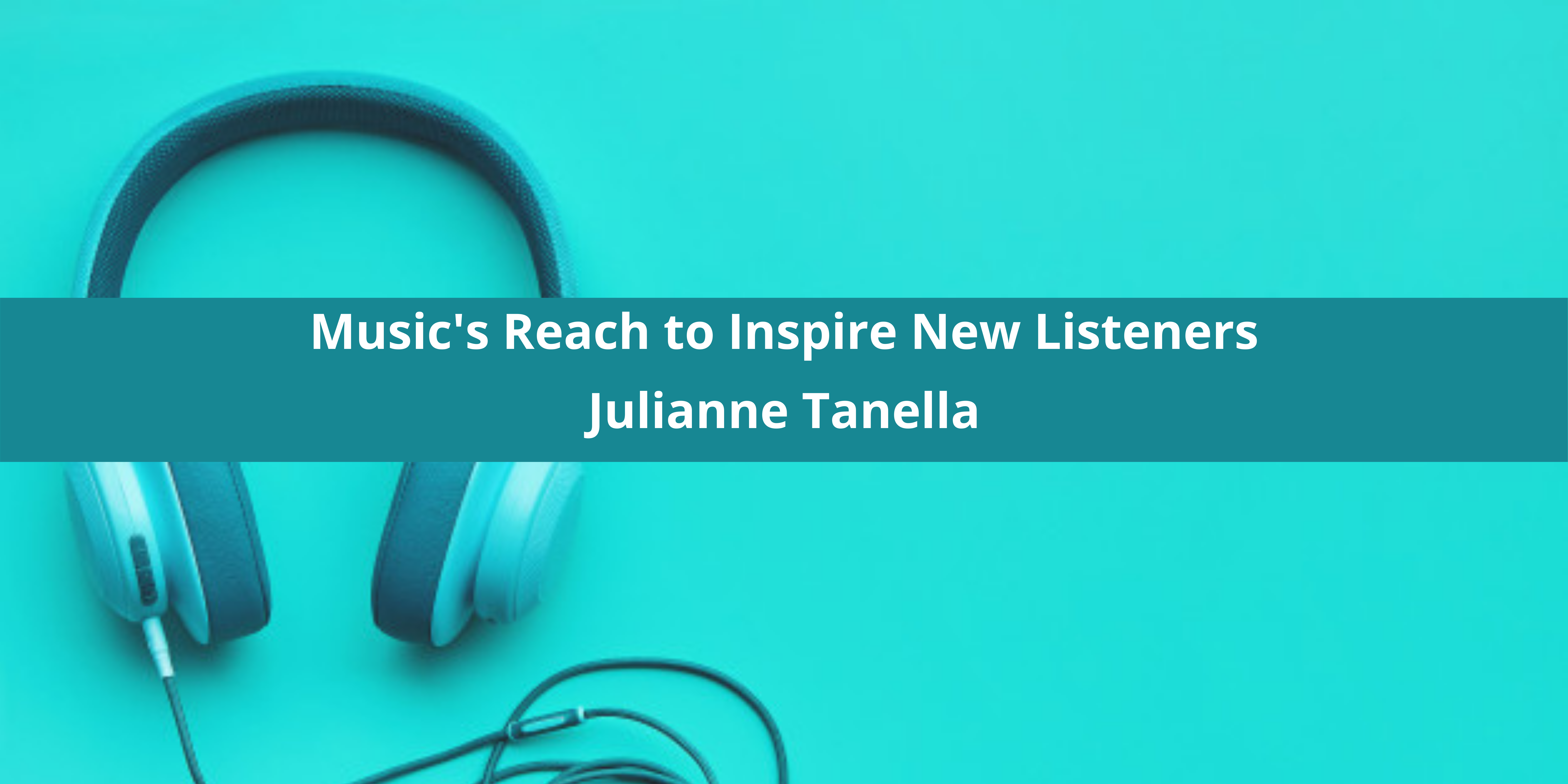 Julianne Tanella Expands Her Music's Reach to Inspire New Listeners